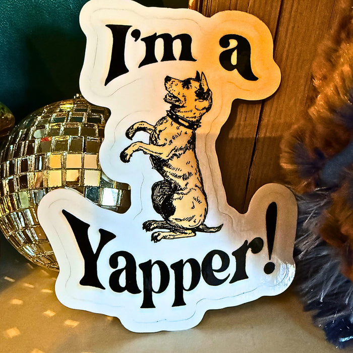 I'm a Yapper Dog Sticker