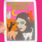 Forever Feral Sticker 3 Inch