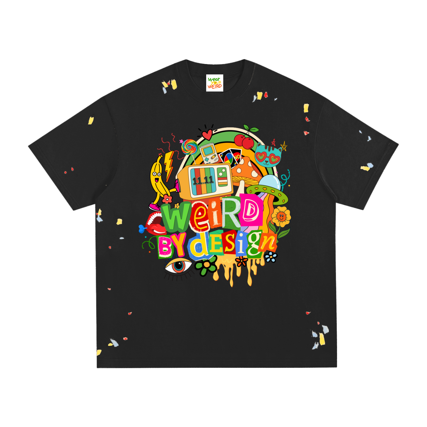 Weird by Design on textured Paint Splatter T-Shirt