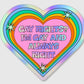 Funny gay rights sticker: Holographic
