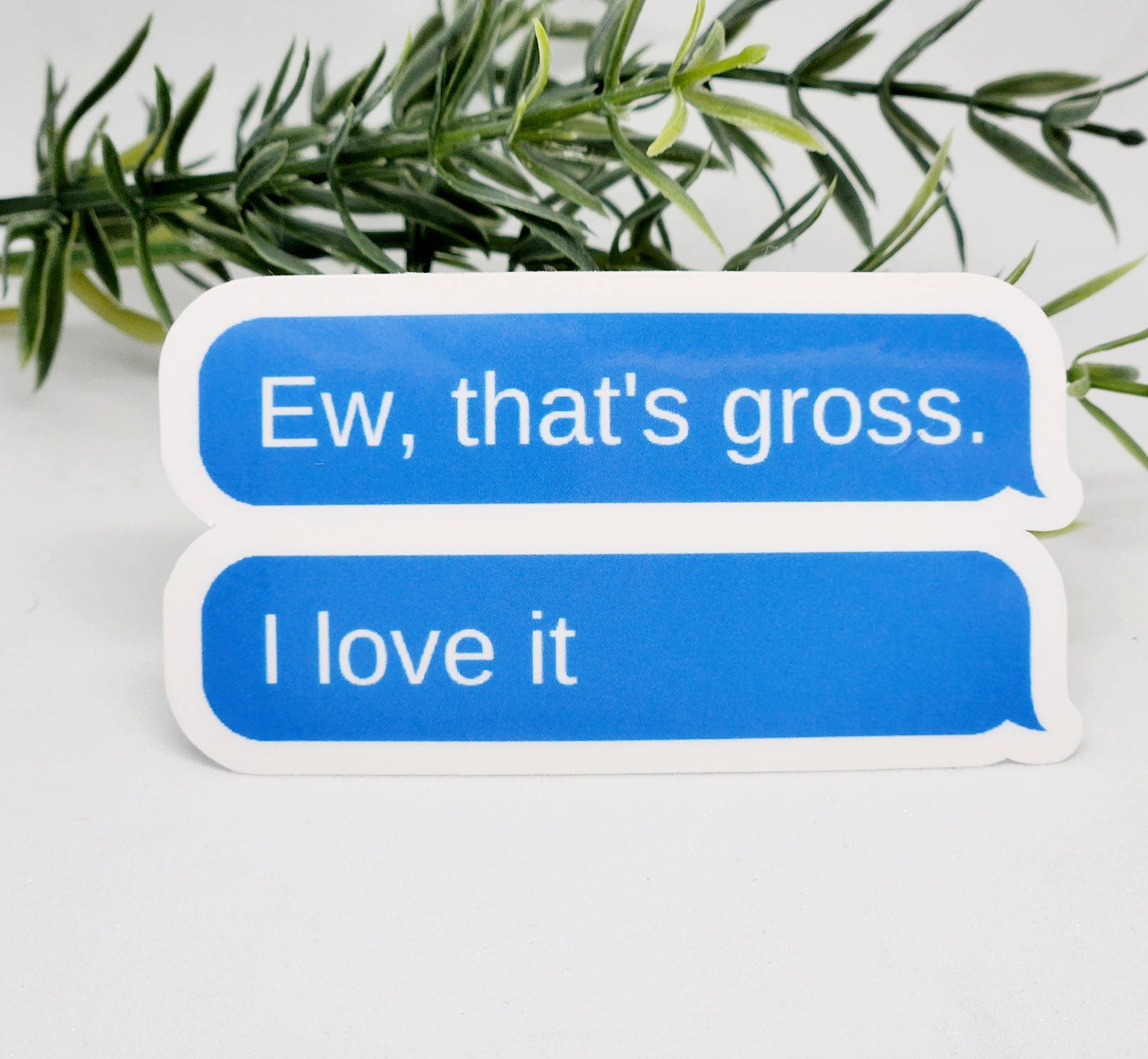 Funny Ew Gross Sticker