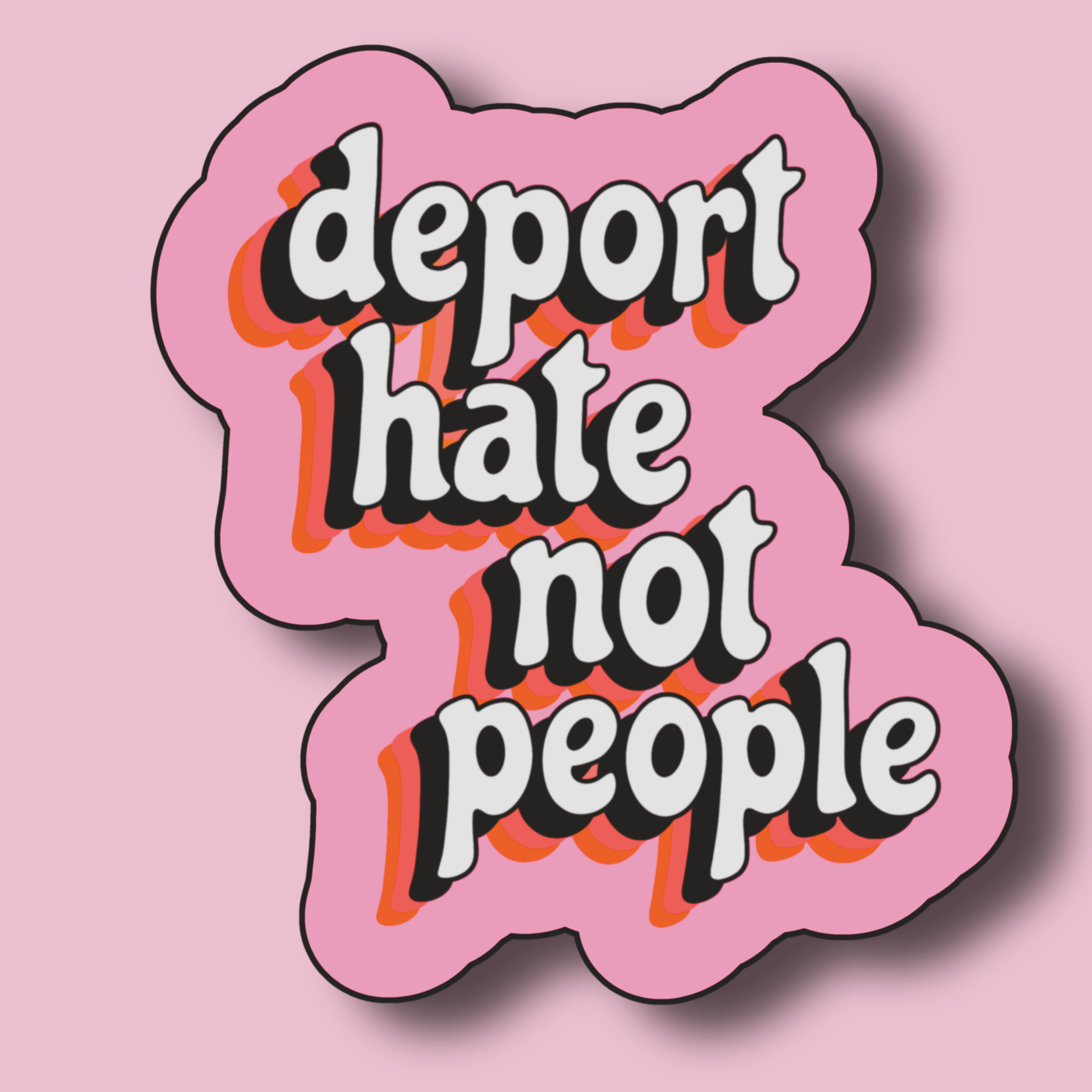 Deport hate sticker ice protest