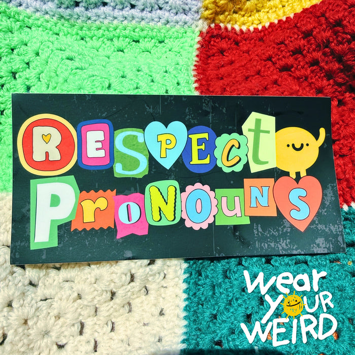 Respect Pronouns Bumper Sticker