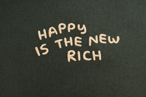 Happy is the New Rich Sweatpants