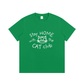 Stay Home with the Cat Tee