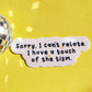 Touch of the Tism' Sticker
