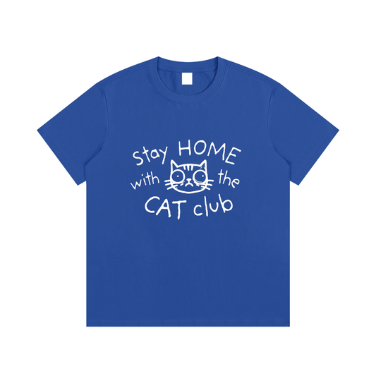 Stay Home with the Cat Tee