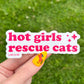 Hot Girls Rescue Cats Sticker