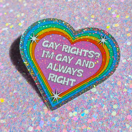 Funny gay rights sticker: Holographic