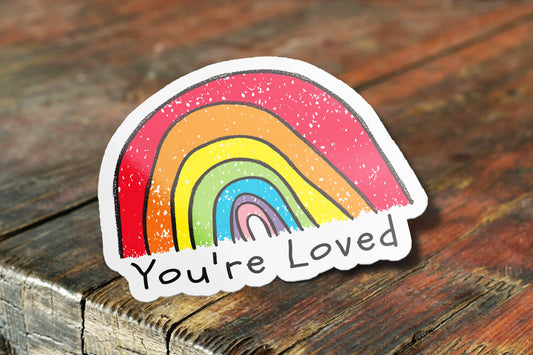 You're Loved Cute "Hand Drawn Rainbow" Waterproof Vinyl Sticker