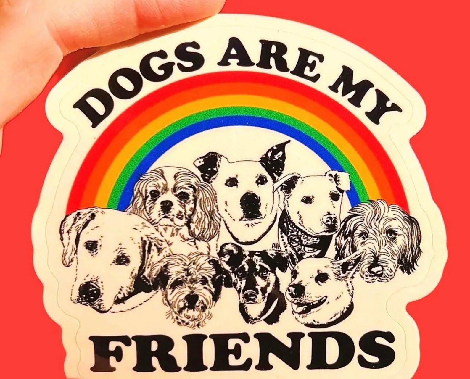 Dogs Are My Friends Sticker